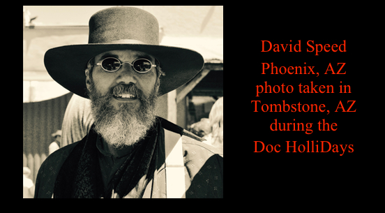 David Speed, Phoenix, AZ<br>Photo taken Tombstone AZ during Doc HolliDays