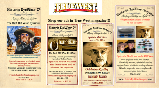 Collection of our ads that appeared in True West Magazine<br>