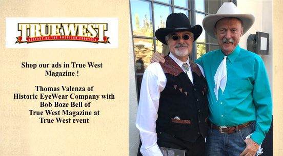 True West Event-Thomas Valenza of Historic Eyewear with Artist Bob Boze Bell of True West Magazine<br>Bob Boze Bell is the Artist of all the works in True West Magazine